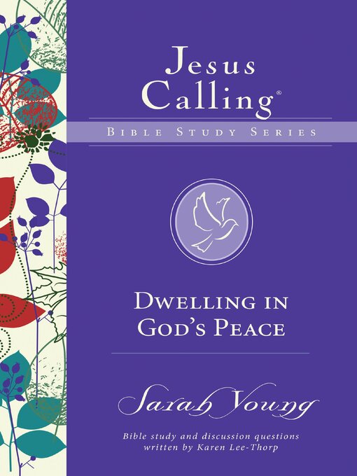 Title details for Dwelling in God's Peace by Sarah Young - Available